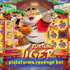 plataforma revenge bet